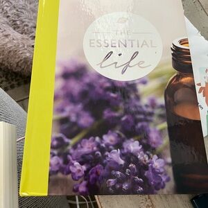 "The Essential Life" a Beautiful Book about Essential Oils